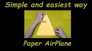 How To Fold A Paper Airplane | How to make a paper plane | Step-by-Step Tutorial