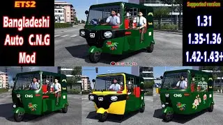 Ets2 || Bangladeshi Auto CNG Drivable Mod Showcase + Link 1.31 to 42 & 43 + All version