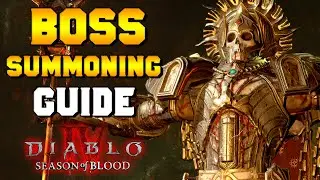NEW ENDGAME BOSSES Summoning Guide (Season 2) for Diablo 4