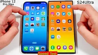 S24 Ultra VS iPhone 12 Pro Max - Speed Test