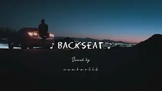 Sik World - Backseat (slowed down)