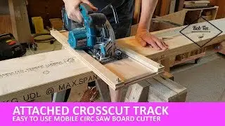 Attached mobile circ saw crosscut sled