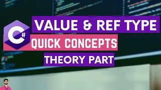 Value VS Reference Type  C# | Part 1 | Theory Part | C# Quick Concepts | Hindi/Urdu || SharpScripter