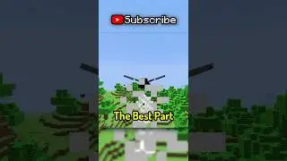 the BEST thing about Minecraft
