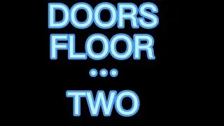 Roblox doors fan made floor 2 trailer