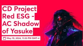 CD Project Red ESG - AC Shadow of Yasuke