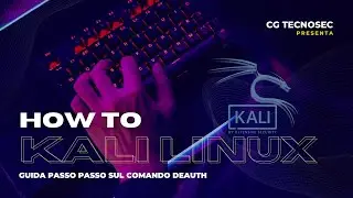HACK DI UN WIFI CON IL COMANDO DEAUTH - HOW TO USE KALI LINUX