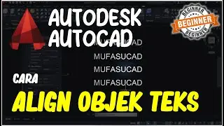 Cara Align Objek Teks Di AutoCAD