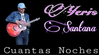 YERIS SANTANA - CUANTAS NOCHES (Video Oficial) Bachata 2021#yeri #yerissantana