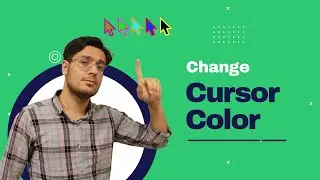 how to change cursor color windows 10