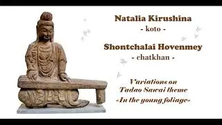 Shontchalai & Natalia. Chatkhan & koto. 2018