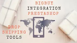 Dropshipping Bigbuy integration with Prestashop