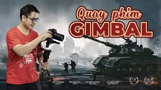 Teaser serie video Quay phim Gimbal ● Hướng dẫn quay video bằng gimbal từ A đến Z ● Học Làm Phim