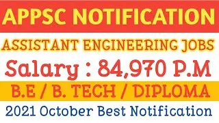 APPSC ASSISTANT ENGINEER | OCTOBER 2021 | INFORMATION BOARD