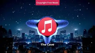 The Cave - NCS - Copyright Free Music