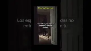 Espíritus no entran sin tu permiso#terrors #miedo #demonios #exorcismesports