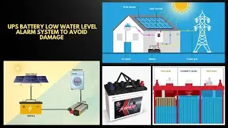 UPS Battery Low Water Level Alarm System to Avoid Damage