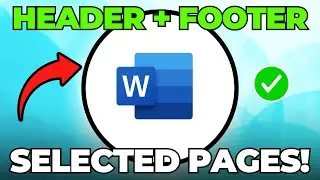 How to Add Header and Footer in Word for Selected Pages
