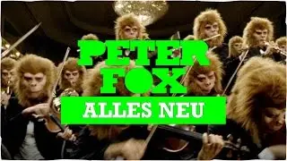 Peter Fox - Alles Neu (official Video)