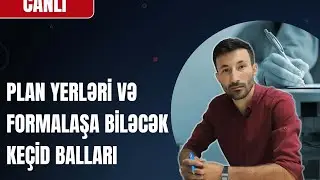 Plan yerləri, Formalaşa biləcək keçid balları #DİM