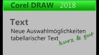 Corel Draw 2018 / Text & Tabelle