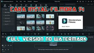 Cara Instal Filmora 14 Tanpa Watermark - Lisensi Filmora