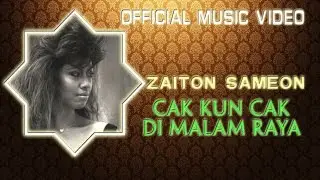 Zaiton Sameon - Cak Kun Cak Di Malam Raya [Official Music Video]