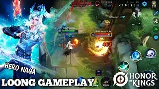 HONOR OFF KING - GAMEPLAY HERO NAGA/LOONG, banyak elemen naga di hero ini
