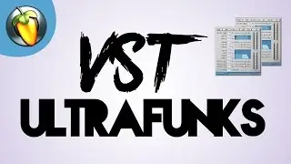 Descargar e Instalar Ultrafunk Vst  2017 full