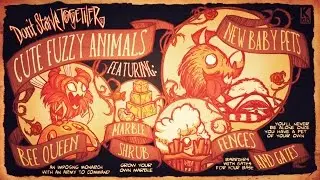 Don't Starve Together: A New Reign DLC - Cute Fuzzy Animals Update! (No Commentary)