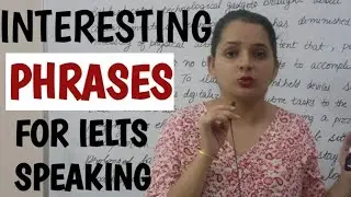 Ielts Speaking Phrases | Useful Phrases For Ielts Speaking | Ielts Speaking Vocabulary |