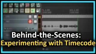 Behind-the-Scenes: Experimenting with Timecode - ITS Gaming