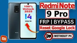 Redmi Note 9 Pro Max Google Account Lock Unlock MIUI 14 Frp Bypass  Without Pc Redmi Note_9 2025