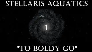 Stellaris v3.2: Aquatics | Episode 1: 