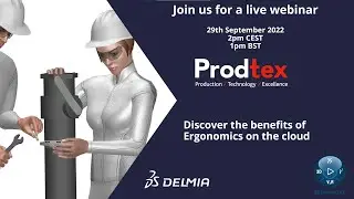 Discover the benefits of Ergonomics on the cloud - Webinar 3DEXPERIENCE Delmia