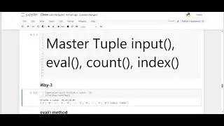 Python Class 33: Tuple Creation – input(), eval(), Packing, Unpacking, and More!