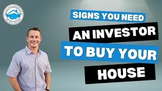 Signs You Need And Investor to Buy Your House| Sell My San Antonio House