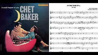 Transcription: Chet Baker - My Heart Stood Still