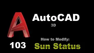 AutoCAD - How to Modify Sun Status - 103