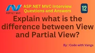 View vs Partial View in ASP.NET MVC | Key Differences Explained