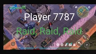 Player7787's Base Raid ! Last Day On Earth: Survival ! 