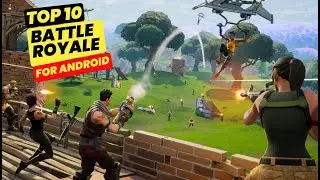 Top 10 BATTLE ROYALE Games For ANDROID 2022 | Top 10 Games Like Free Fire & BGMI