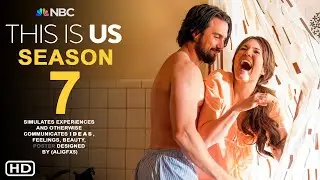 This Is Us Season 7 - NBC | Mandy Moore, Rebecca, Jack Pearson, Cancelled, This Is Us Series Finale