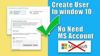 How to create local user account in window 10 without Microsoft Account