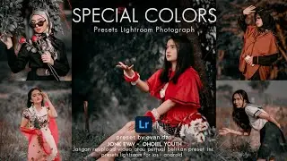 Tutorial Edit Foto Menggunakan Lightroom | SPECIAL COLORS | Presets Lightroom fotografer