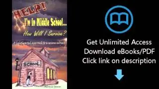 Download Help! I'm in Middle School... How Will I Survive? PDF