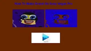 How To Make Grand On Sony Vegas Pro