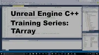 Unreal Engine C++ Training Series - TArray