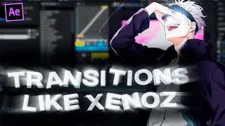 TUTORIAL TRANSITIONS LIKE XENOZ IN AFTER EFFECTS! | ПЕРЕХОДЫ КАК У КСЕНОЗА В АФТЕР ЕФФЕКТС!