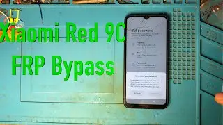 Xiaomi Redmi 9C FRP bypass